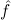 fˆ