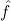 ˆf