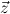 ⃗z